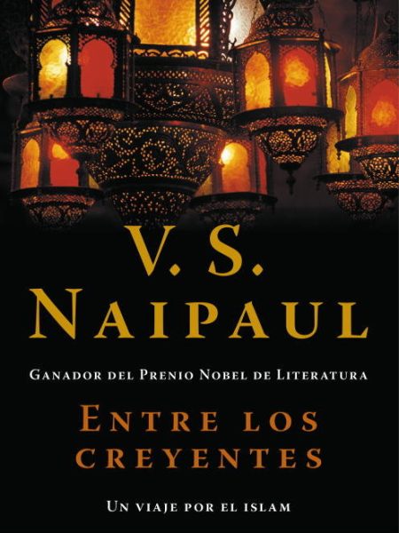 Entre los Creyentes-Naipaul V.s.