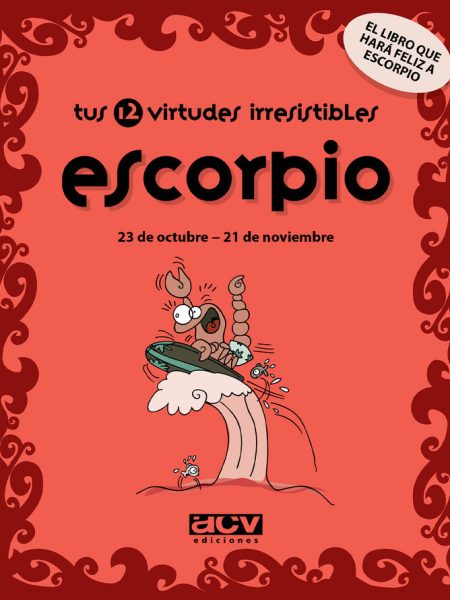 Escorpio Tus 12 Virtudes Irresistibles-Rosés Collado Laia