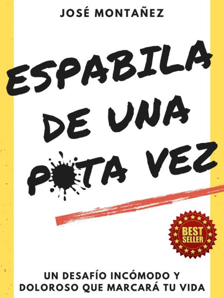 Espabila de Una Puta Vez-Montañez Jose