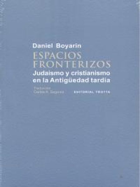 Espacios Fronterizos-Boyarin Daniel