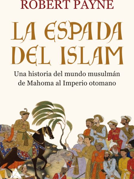 Espada Del Islam la-Payne Robert
