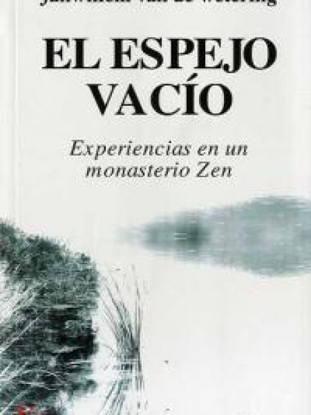 Espejo Vacio-Wetering Janwillem Van Den