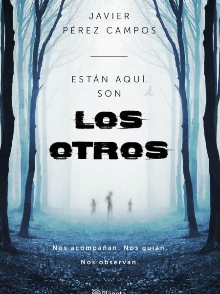 Estan Aqui Son los Otros-Pérez Campos Javier