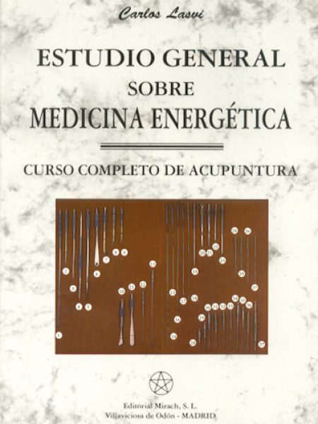 Estudio General Medicina Energetica - Acupuntura --Lasvi Carlos