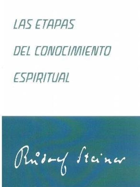Etapas Del Conocimiento Espiritual las-Steiner Rudolf
