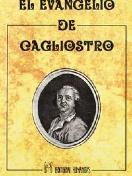 Evangelio de Cagliostro el-Anónimo