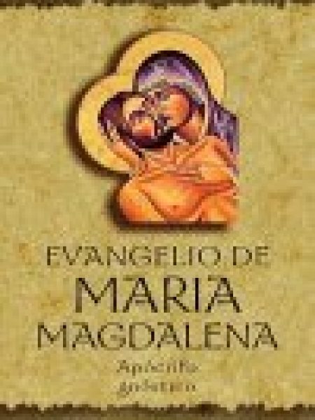 Evangelio de Maria Magdalena-Anónimo