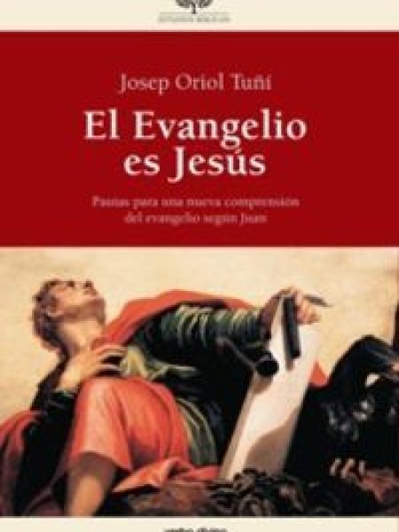 Evangelio Es Jesus el-Tuñí Vancells Josep Oriol
