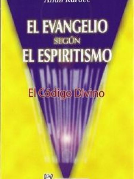 Evangelio segun el Espiritismo el-Kardec