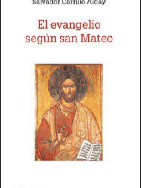 Evangelio segun San Mateo el-Carrillo Alday Salvador