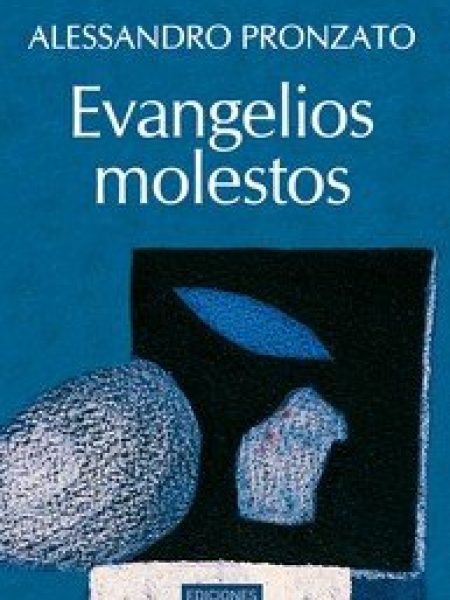 Evangelios Molestos-Pronzato Alessandro