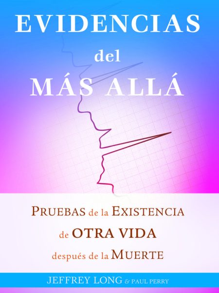 Evidencias Del Mas Alla-Long Jeffrey