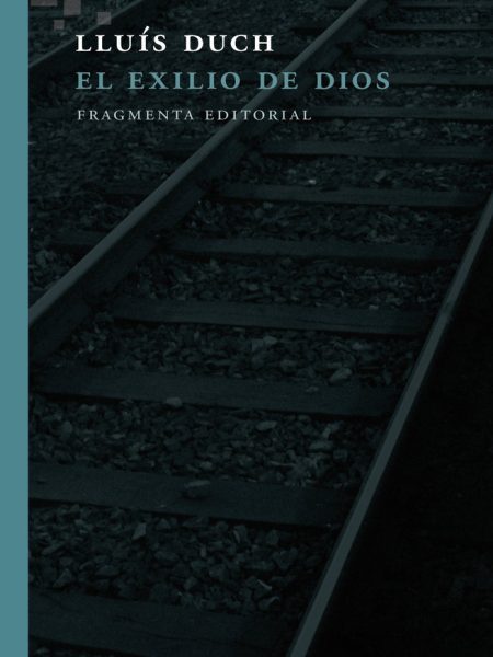 Exilio de Dios el-Duch Álvarez Lluís