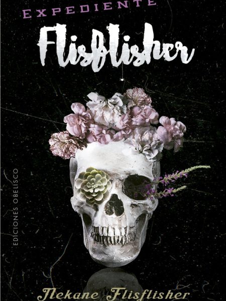 Expediente Flisflisher-Flisflisher Nekane