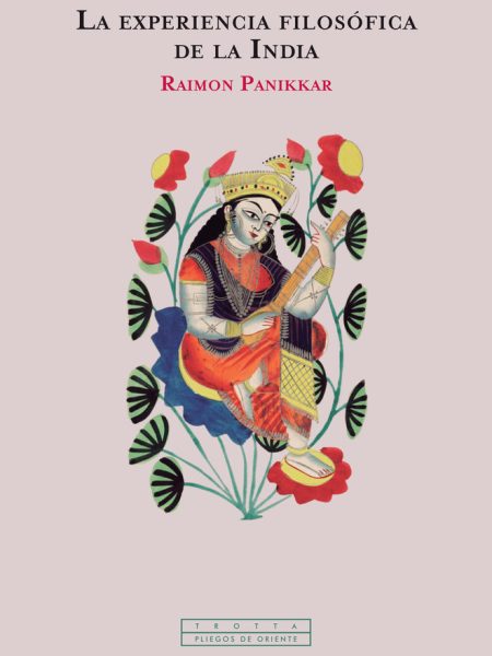 Experiencia Filosofica de la India-Panikkar Raimon