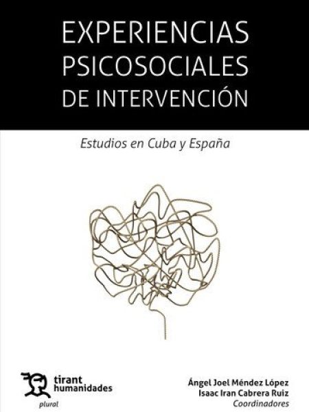 Experiencias Psicosociales de Intervencion Estudios En Cuba-Mendez Lopez Angel Joel