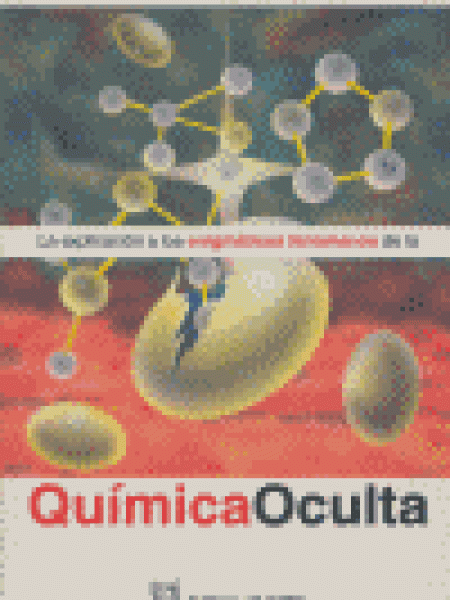 Explicacion a los Enigmaticos Fenomenos de la Quimica Ocult-Besant Annie
