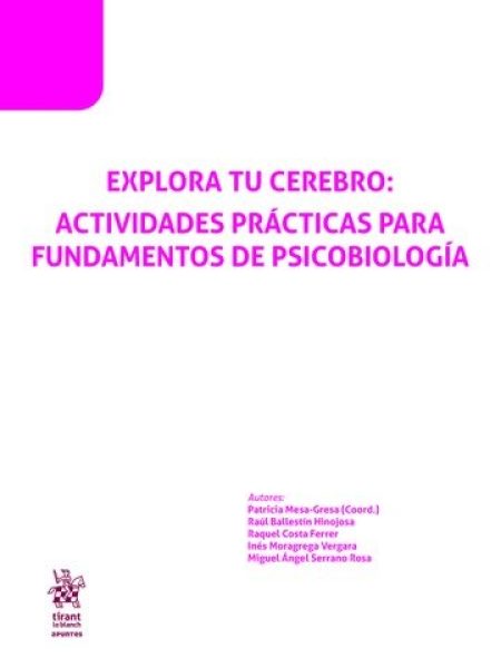 Explora Tu Cerebro: Actividades Practicas para Fundamentos d-Mesa-gresa Patricia