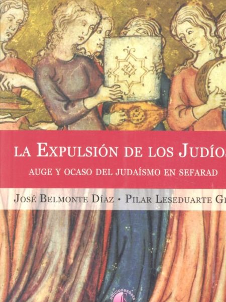 Expulsion de los Judios la-Belmonte Jose