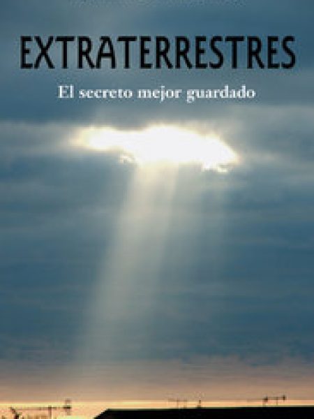 Extraterrestres el Secreto Mejor Guardado Palmyra-Rafael Palacios