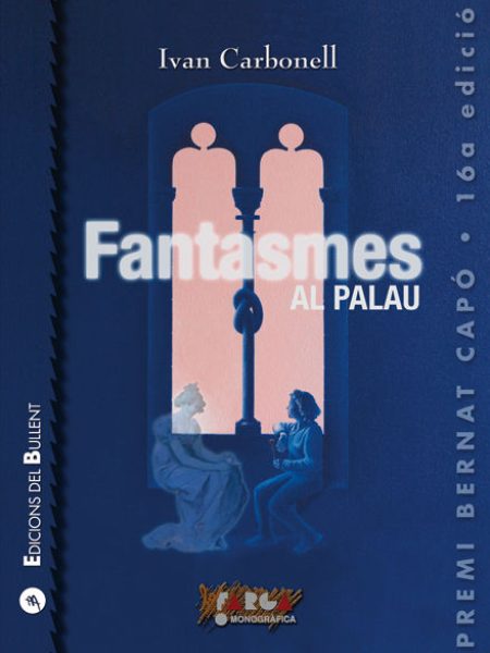 Fantasmes Al Palau-Carbonell Iglesias Ivan