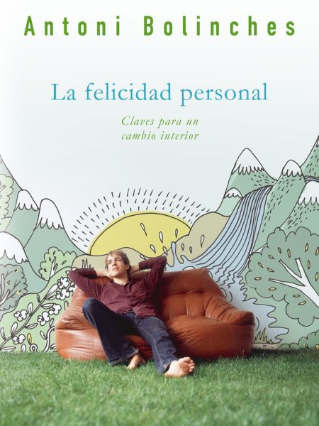 Felicidad Personal la-Bolinches Antoni