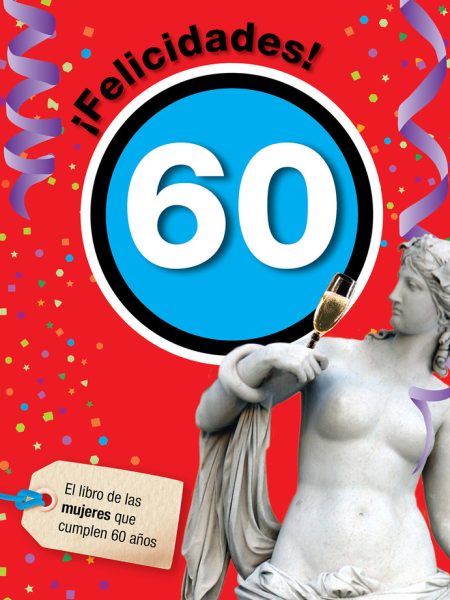 Felicidades 60 Mujer-Rosés Collado Laia