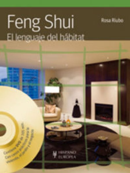 Feng Shui. el Lenguaje Del Habitat (+dvd)-Riubo Rosa