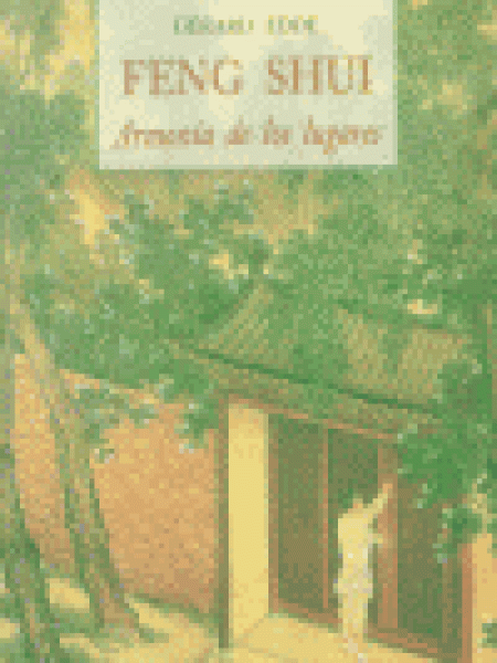 Feng Shui Armonia Lugares-Edde Gerard