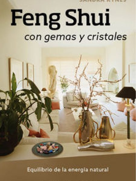 Feng Shui con Gemas y Cristales-Kynes Sandra