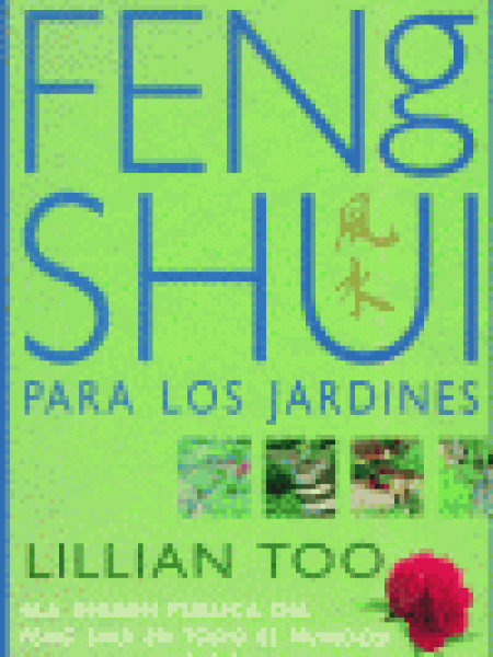 Feng Shui para los Jardines-Too Lillian
