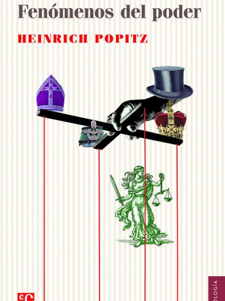 Fenomenos Del Poder-Popitz Heinrich