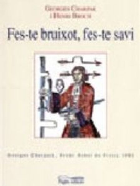 Fes-te Bruixot Fes-te Savi-Charpak Georges