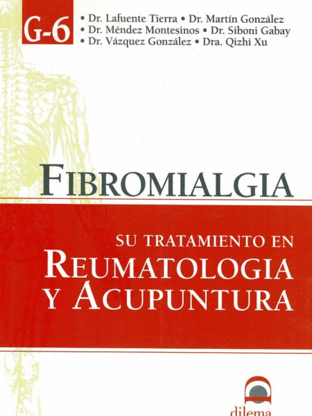 Fibromialgia Su Tratamiento En Reumatologia y Acupuntura-. V.v.a.a