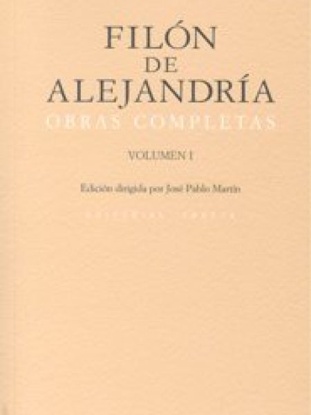 Filon de Alejandria Obras Completas i-De Alejandría Filón