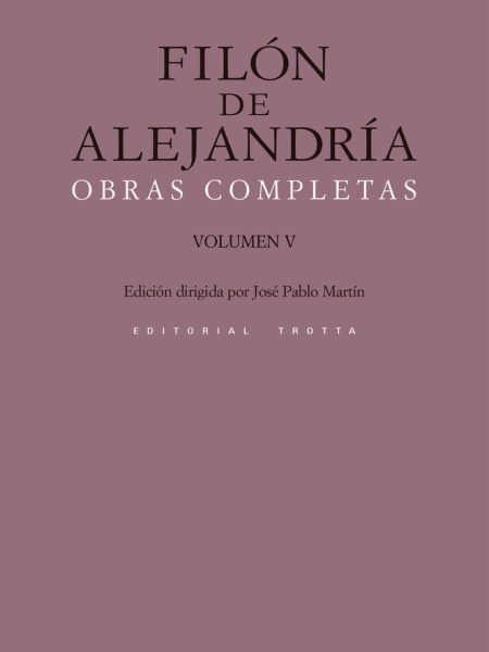 Filon de Alejandria Obras Completas v-De Alejandría Filón