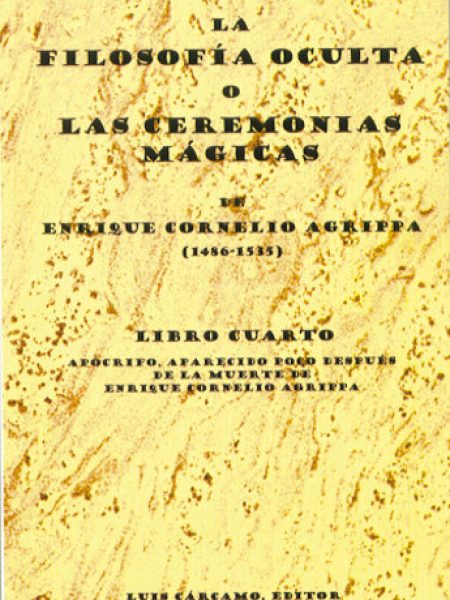Filosofia Oculta o Ceremonias Magicas Iv-Agrippa E.c.