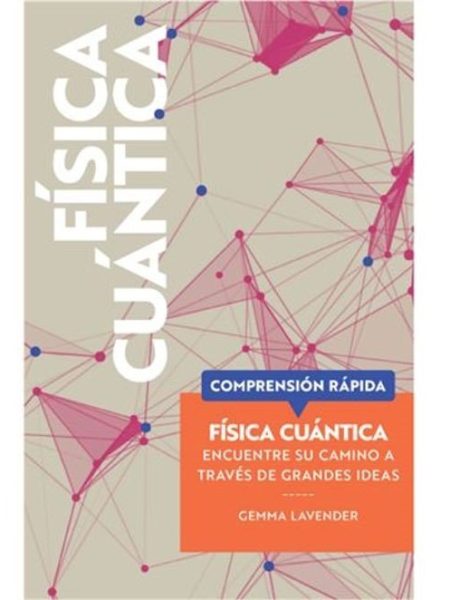Fisica Cuantica-Gemma Lavender