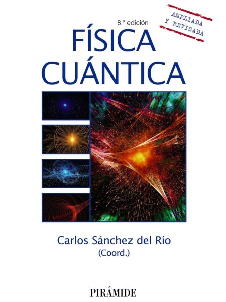 Fisica Cuantica-Sanchez Del Rio Carlos