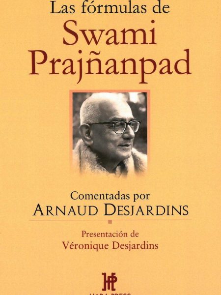 Formulas de Swami Prajñanpad las-Desjardins Arnaud