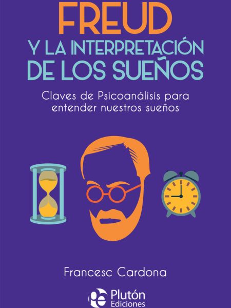 Freud y la Interpretacion de los Sueños-Cardona Francesc
