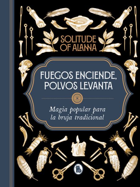 Fuegos Enciende Polvos Levanta-Solitude Of Alanna