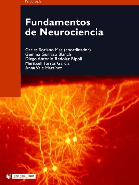 Fundamentos de Neurociencia-Soriano Mas Carles