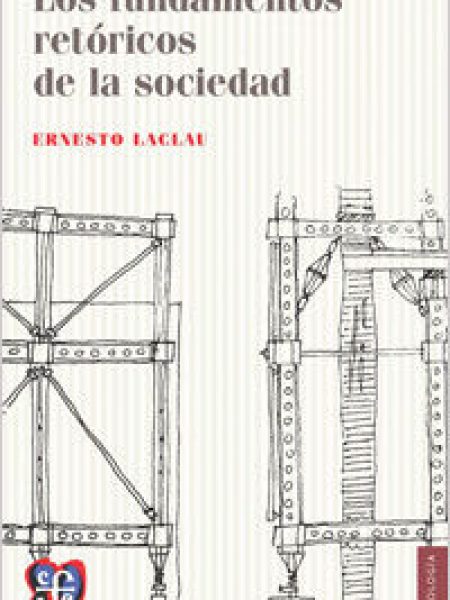 Fundamentos Retoricos de la Sociedad los-Laclau Ernesto