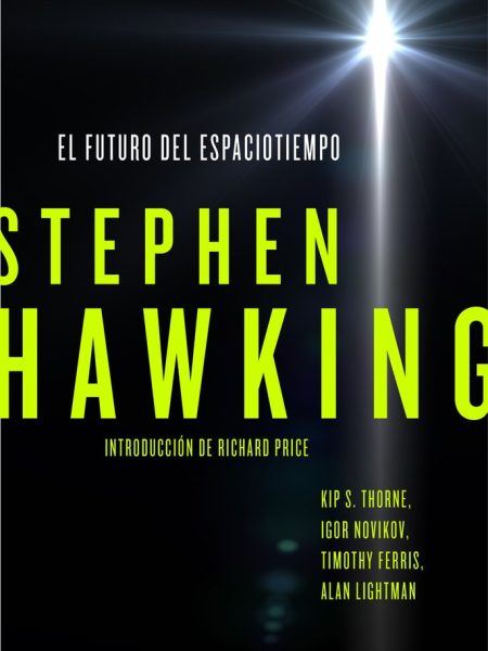 Futuro Del Espaciotiempo el-Hawking Stephen