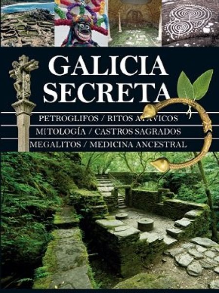 Galica Secreta-Tomé Martínez Rodríguez