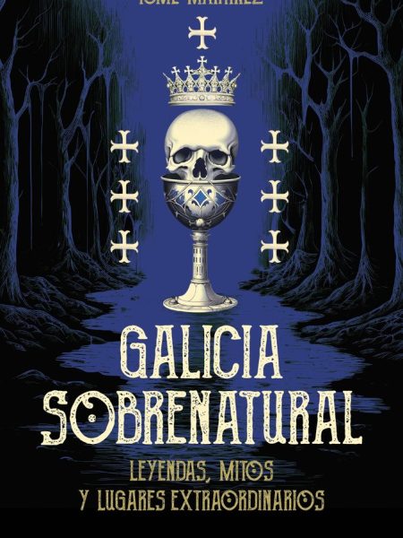 Galicia Sobrenatural-Tome Martinez