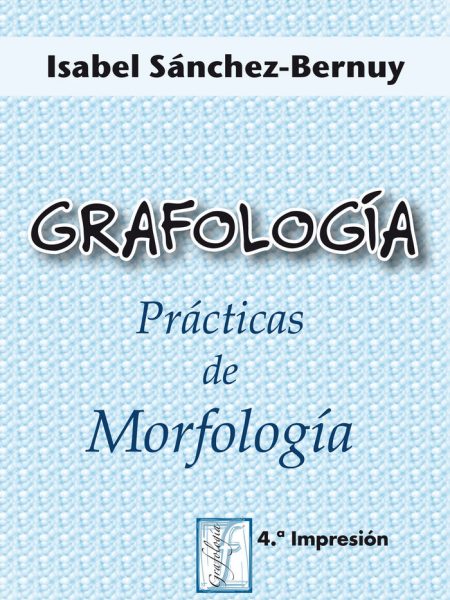 Grafologia. Practica de Morfologia-Sánchez-bernuy I.
