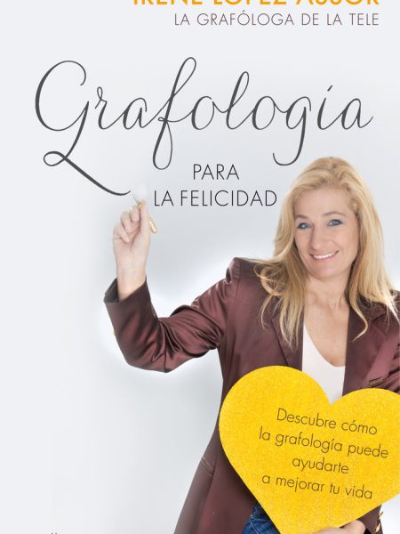 Grafologia para la Felicidad-López Assor Irene