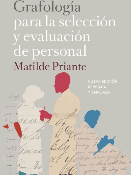 Grafologia para la Seleccion y Evaluacion de Personal-Priante Matilde